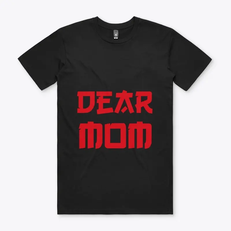 Dear Mom